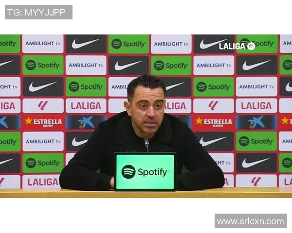 哈维宣布赛季结束后离开巴萨球队期待新动力与新篇章