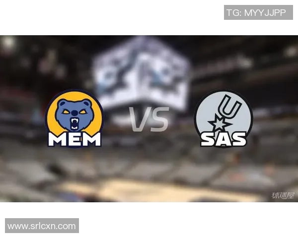 马刺与灰熊季后赛经典重播回顾精彩瞬间与战术分析 马刺与灰熊季后赛经典重播回顾精彩瞬间与战术分析