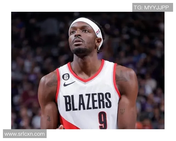 杰拉米格兰特如何在NBA赛场上展现个人魅力与团队价值 杰拉米格兰特如何在NBA赛场上展现个人魅力与团队价值